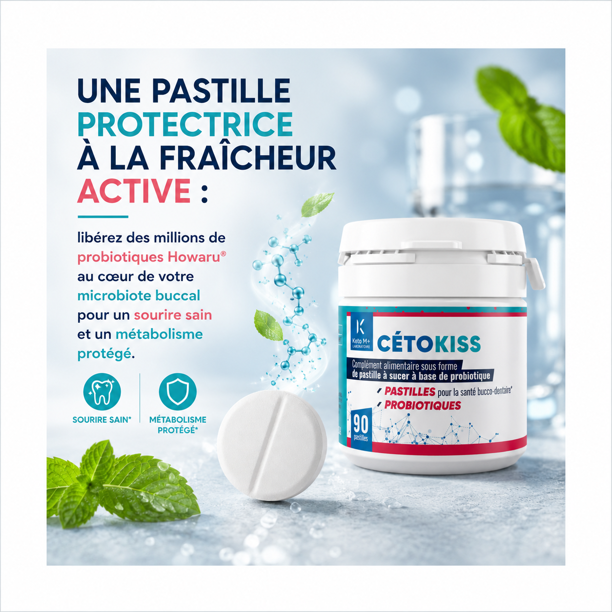 Cetokiss | Pastilles probiotiques buccales Howaru® | Santé gencives & Équilibre métabolique | KetoM+