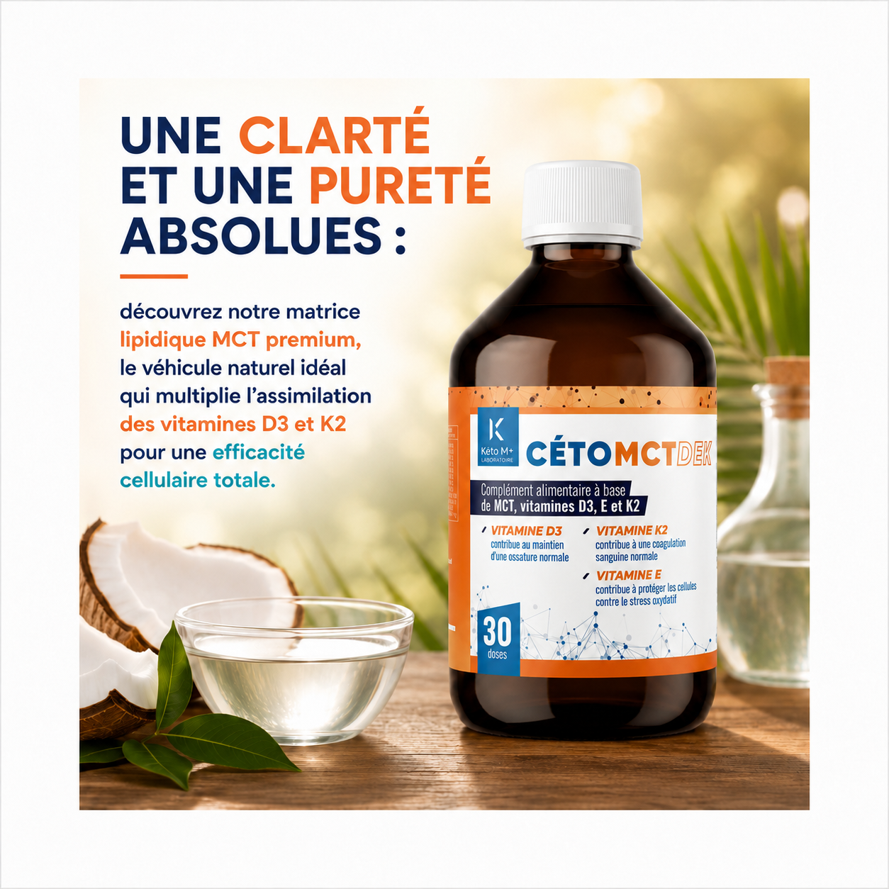 CetoMCT & Vitamines D3-K2-E | Énergie Métabolique et Densité Osseuse | K2Vital® | KetoM+